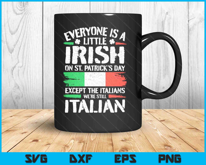 Italian St. Patricks Day Italy Italians SVG PNG Digital Printable Files