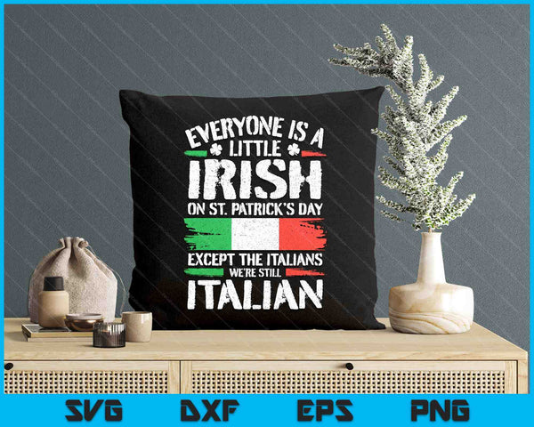 Italian St. Patricks Day Italy Italians SVG PNG Digital Printable Files