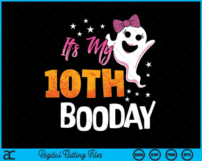 Its My 10th Boo Day Cute Halloween Birthday Ghost Pink Bow SVG PNG Digital Printable Files