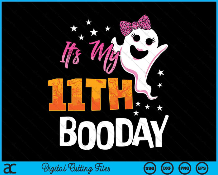 Its My 11th Boo Day Cute Halloween Birthday Ghost Pink Bow SVG PNG Digital Printable Files