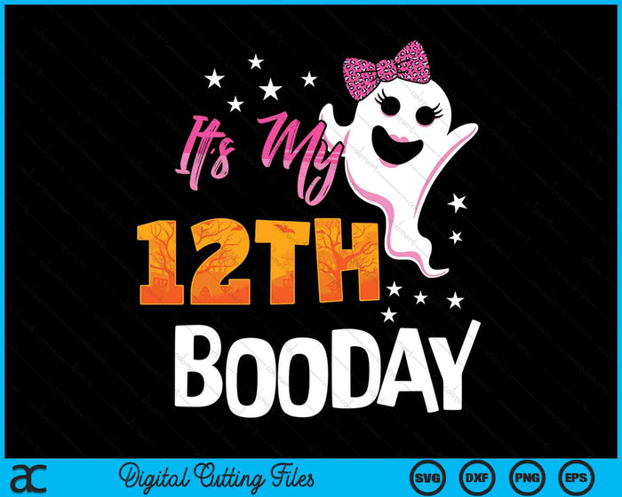 Its My 12th Boo Day Cute Halloween Birthday Ghost Pink Bow SVG PNG Digital Printable Files