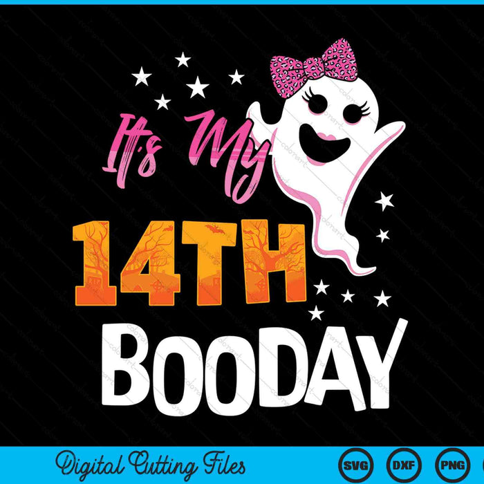 Its my 14th boo day cute Halloween birthday ghost pink bow SVG cut file