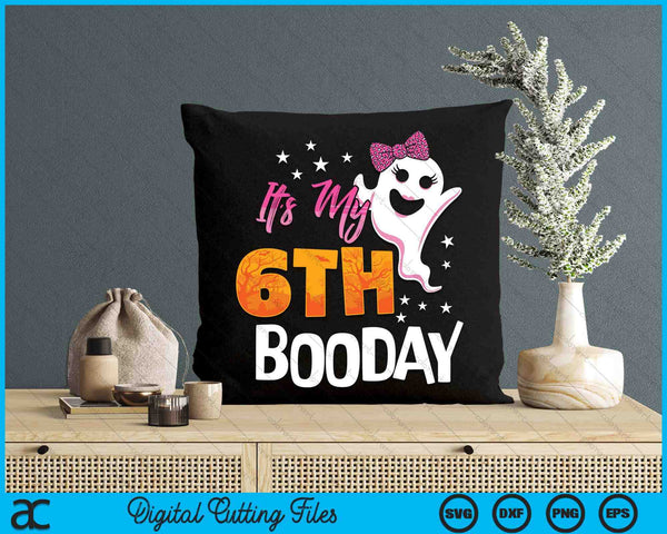 Its My 6th Boo Day Cute Halloween Birthday Ghost Pink Bow SVG PNG Digital Printable Files