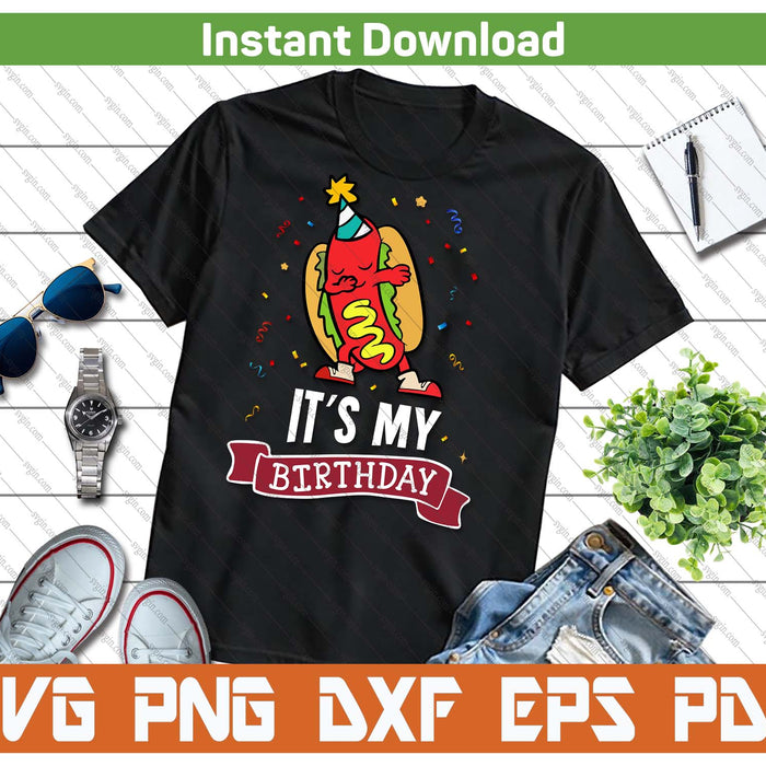 It’s My Birthday Funny Hot Dog BBQ Party SVG PNG