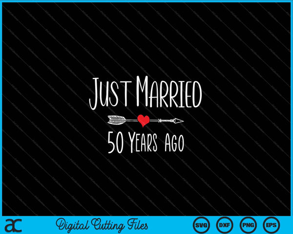 Recién casados ​​hace 50 años 50 aniversario SVG PNG Archivos de corte digital