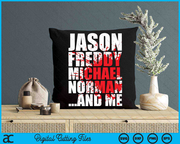 Jason Freddy Michael Norman And Me Halloween Famous Serial Slasher Killer SVG PNG Digital Cutting Files