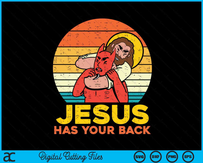 Jesus Has Your Back Jiu Jitsu Retro Christian SVG PNG Digital Cutting File