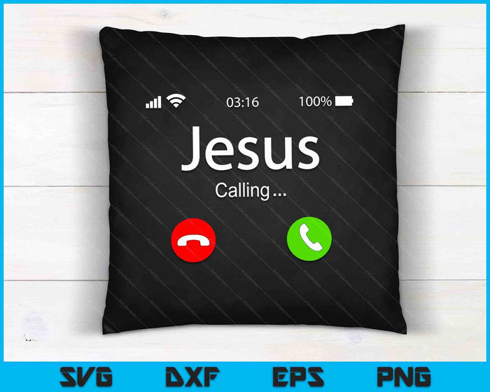 Jesus Is Calling Christian SVG PNG Digital Cutting Files