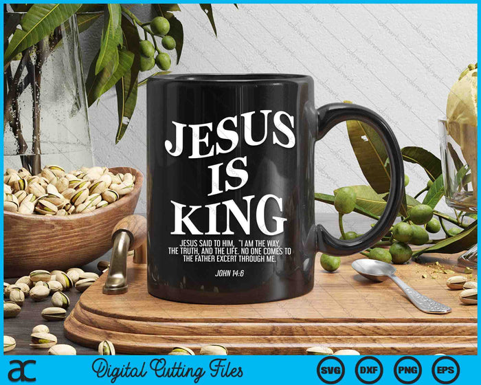 Jesus Is King Jesus John (On Back) SVG PNG Digital Printable Files
