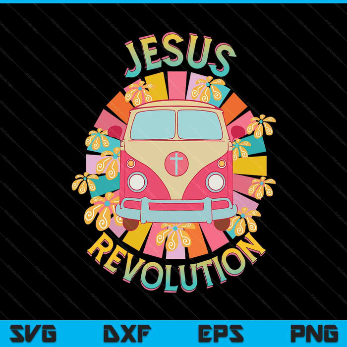 Jesus Revolution Christian Easter Day Religious SVG PNG Digital Printable Files