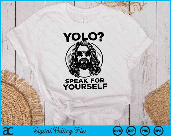 Jesus YOLO Meme Funny Christian Easter SVG PNG Digital Cutting Files