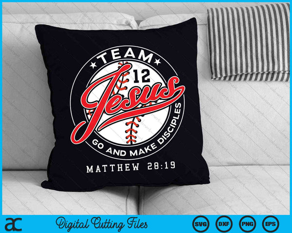Jesus and Baseball Team Christian Matthew 28-19 Verse SVG PNG Digital Cutting Files