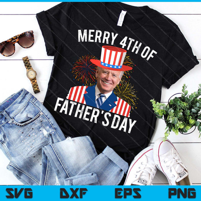 Joe Biden Feliz 4 del Día del Padre 4 de julio SVG PNG Cortando archivos imprimibles