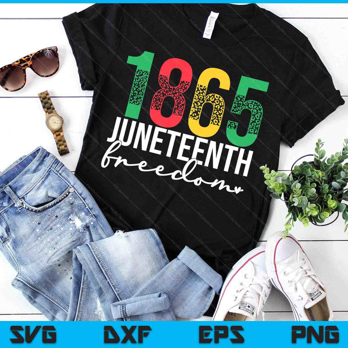 Black History Month 1865 Juneteenth SVG PNG Digital Printable Files