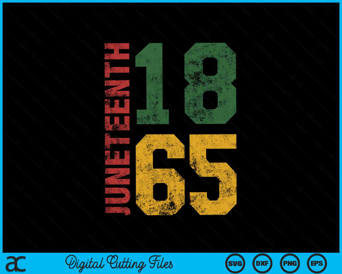 Juneteenth Celebrating Freedom In African History Since 1865 SVG PNG Digital Cutting Files