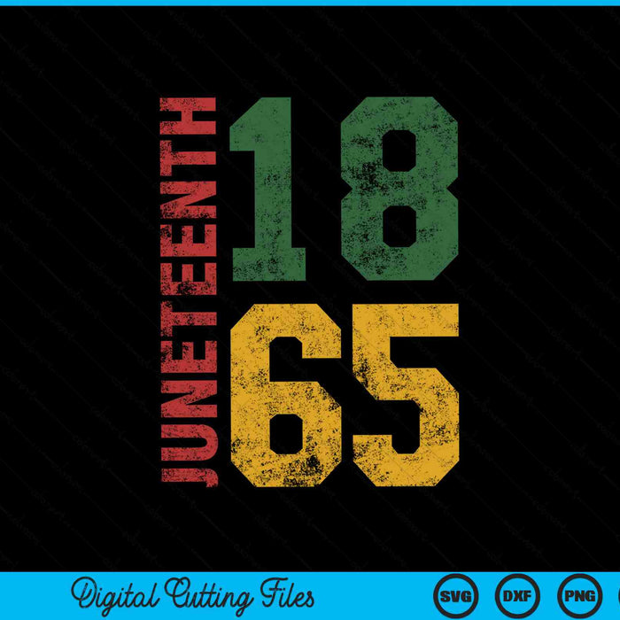 Juneteenth Celebrating Freedom In African History Since 1865 SVG PNG Digital Cutting Files