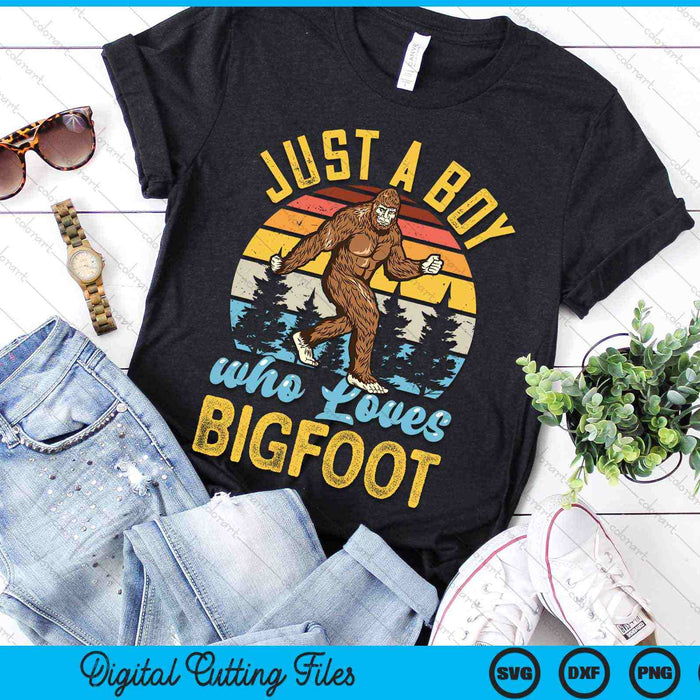 Just A Boy Who Loves Bigfoot Funny Sasquatch SVG PNG Digital Cutting Files