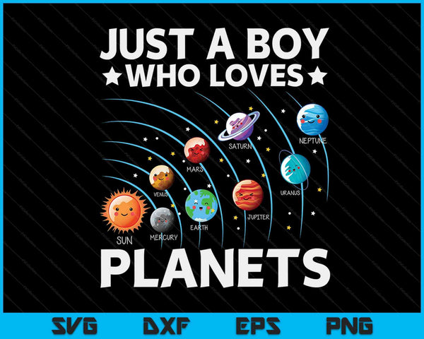 Gewoon een jongen die houdt van planeten zonnestelsel ruimtewetenschap Geek SVG PNG digitale snijbestanden