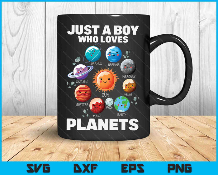 Gewoon een jongen die houdt van planeten en zonnestelsel ruimtewetenschap SVG PNG digitale snijbestanden