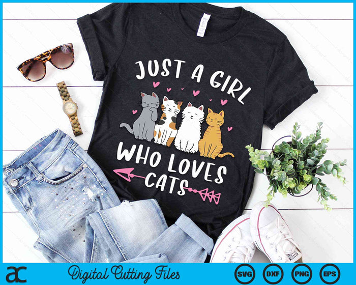 Just A Girl Who Loves Cats Cute Cat Lover SVG PNG Digital Cutting Files