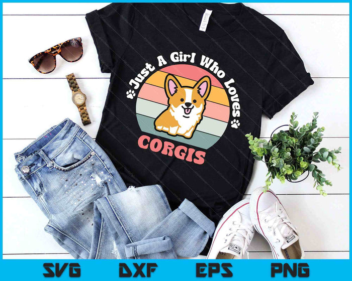 Just A Girl Who Loves Corgis Corgi Dog SVG PNG Digital Printable Files