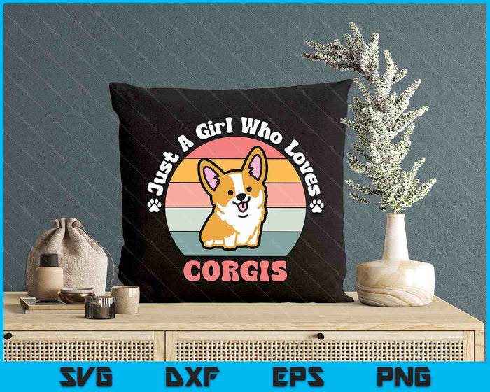 Just A Girl Who Loves Corgis Corgi Dog SVG PNG Digital Printable Files