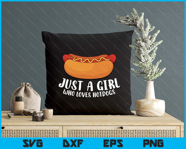 Just A Girl Who Loves Hotdogs SVG PNG Digital Printable Files