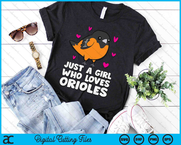 Just A Girl Who Loves Orioles SVG PNG Digital Printable Files