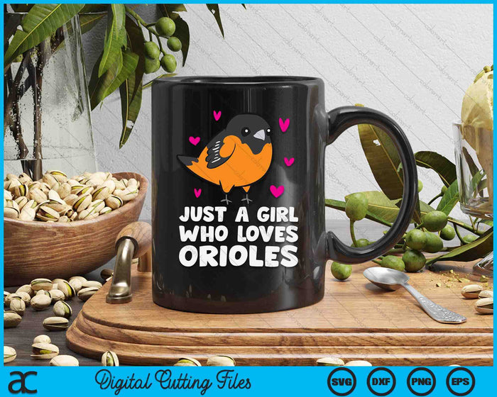 Just A Girl Who Loves Orioles SVG PNG Digital Printable Files