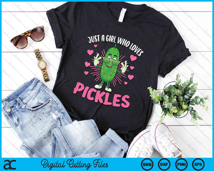 Just A Girl Who Loves Pickles Funny Dill Pickle Sunglasse SVG PNG Digital Cutting File
