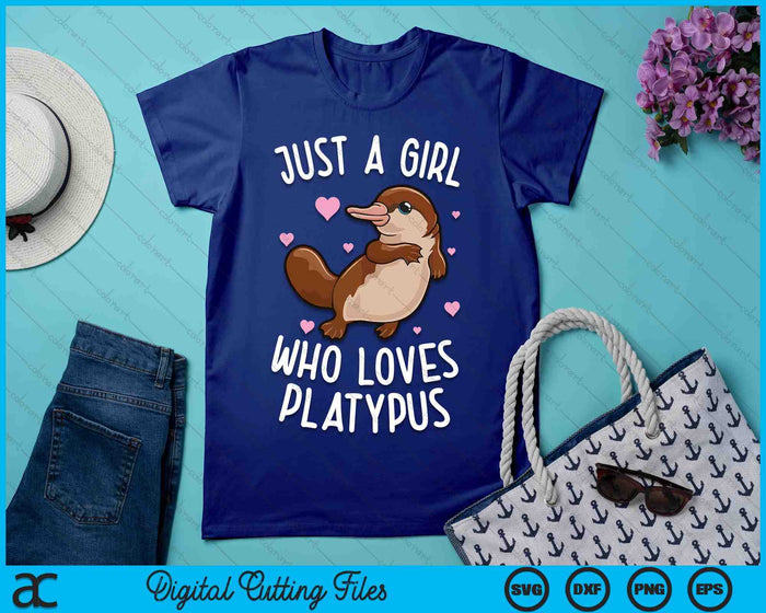 Just A Girl Who Loves Platypus Funny Platypus SVG PNG Digital Printable Files
