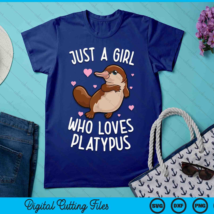 Just A Girl Who Loves Platypus Funny Platypus SVG PNG Digital Printable Files