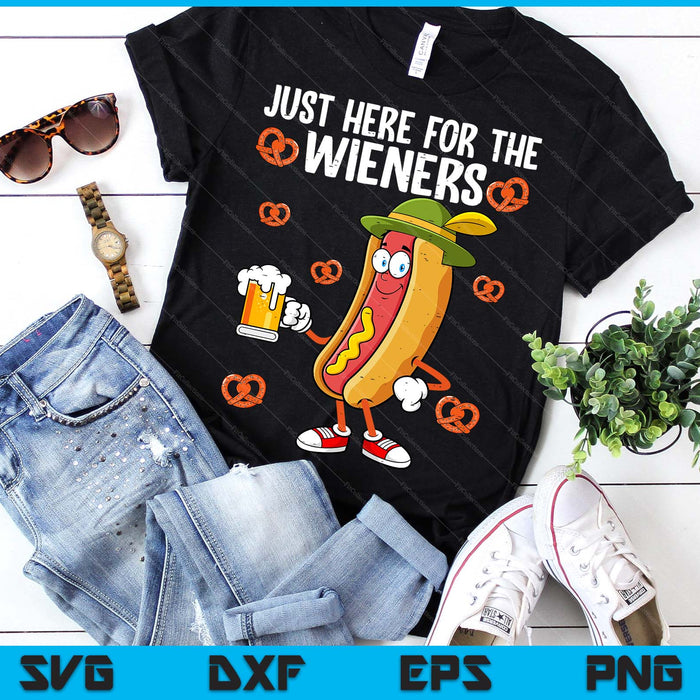 Just Here For The Wieners Hotdog Funny Oktoberfest Party SVG PNG Digital Printable Files