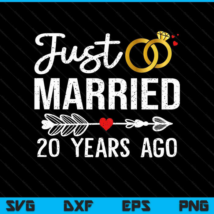 Just married 20 years ago couple 20th anniversary SVG cut file