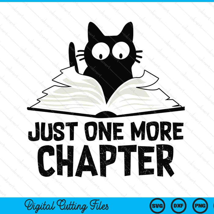 Just one more chapter cat love cat black book SVG PNG cut file for Cricut