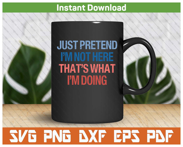 Introvert Humor Social Anxiety SVG PNG Cutting Files
