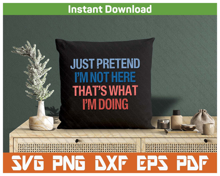 Introvert Humor Social Anxiety SVG PNG Cutting Files