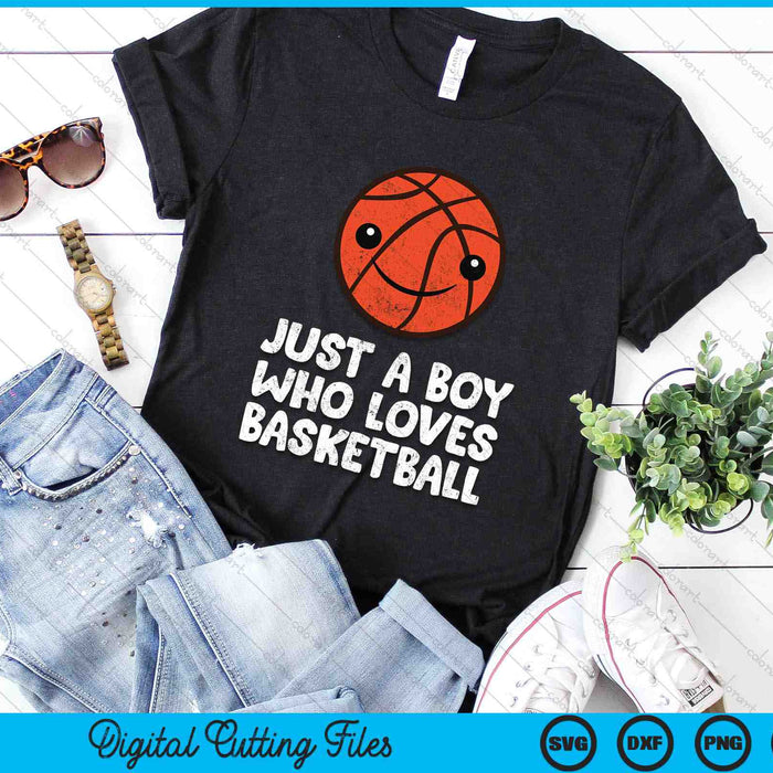 Just a Boy Who Loves Basketball SVG PNG Digital Cutting Files