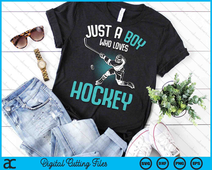 Sólo un chico que ama el jugador de hockey Hockey sobre hielo SVG PNG Archivo de corte digital