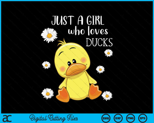Sólo una chica que ama los patos lindo pato SVG PNG archivo de corte digital