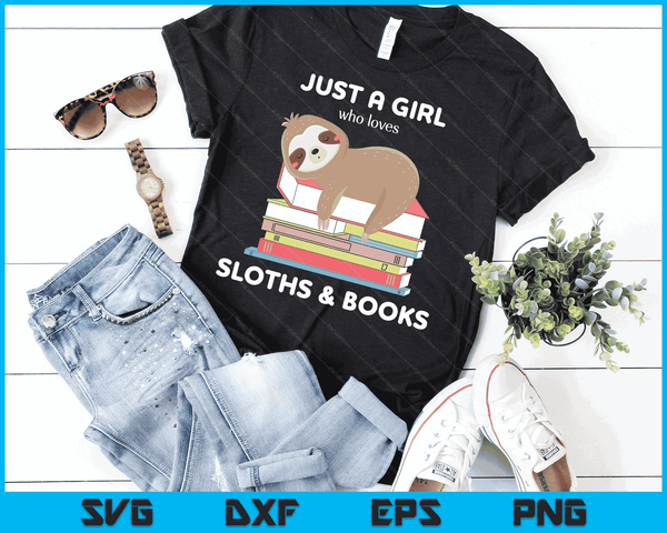 Gewoon een meisje dat houdt van luiaards en boeken Reader SVG PNG Digital Cutting Files
