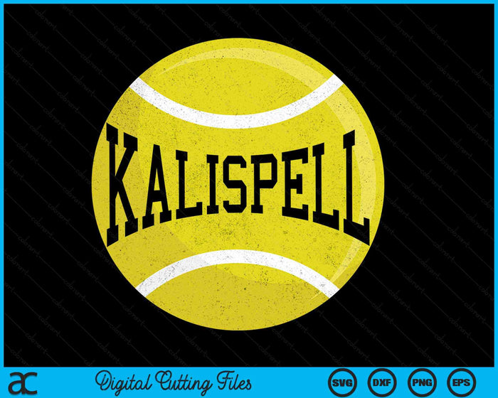 Kalispell Tennis Fan SVG PNG Digital Cutting Files