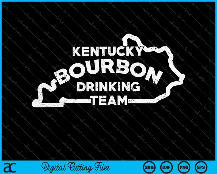 Kentucky Bourbon Drinking Team State Whisky Lover SVG PNG Snijden afdrukbare bestanden