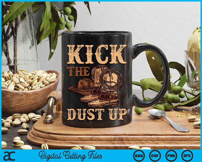 Kick The Dust Up Vintage Cowboys Western Line Dancing SVG PNG Digital Printable Files