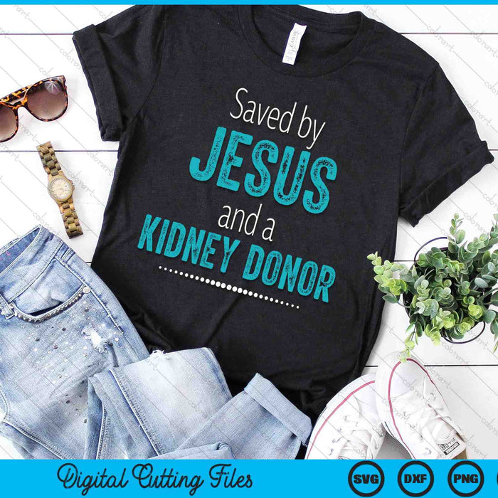 Kidney Donation Christian Organ Donor Transplant SVG PNG Digital Cutting Files