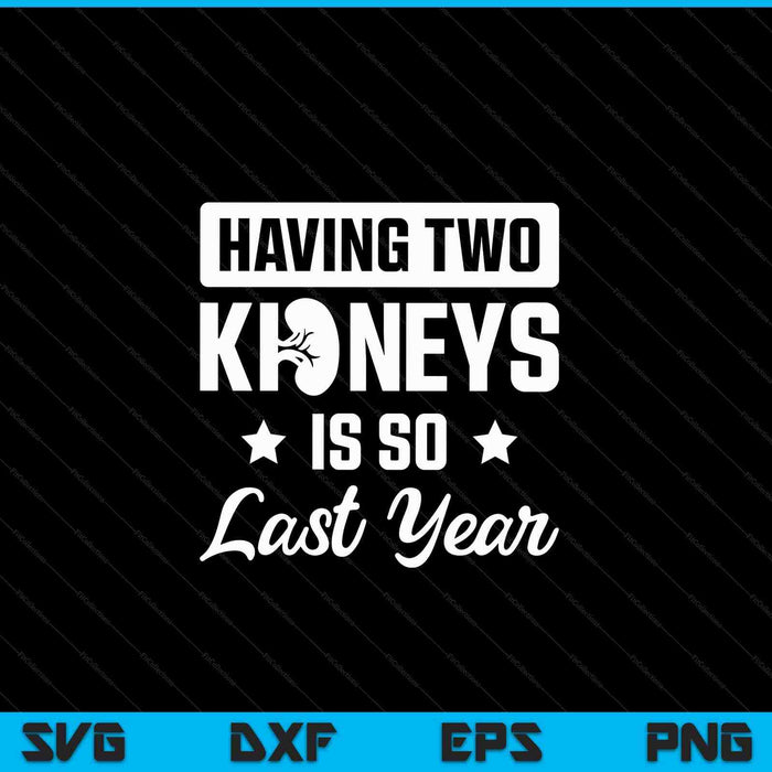 Kidney transplant donor last year surgery recovery SVG cut file