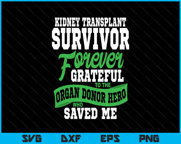Kidney transplant organ recipient survivor SVG PNG cut file for Cricut
