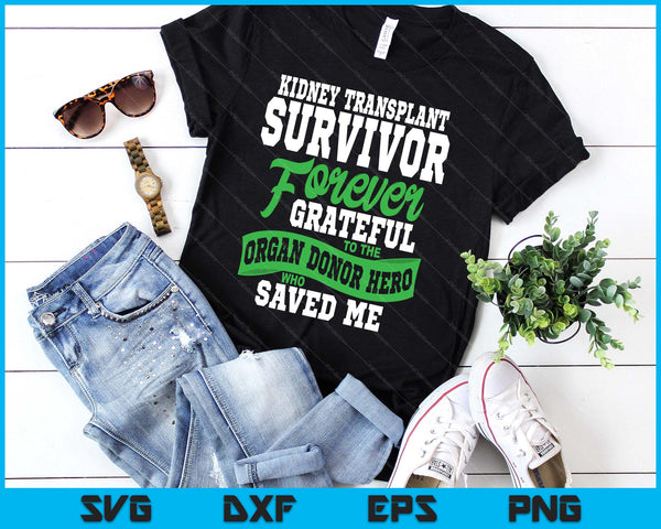Kidney Transplant Organ Recipient Survivor SVG PNG Digital Printable Files