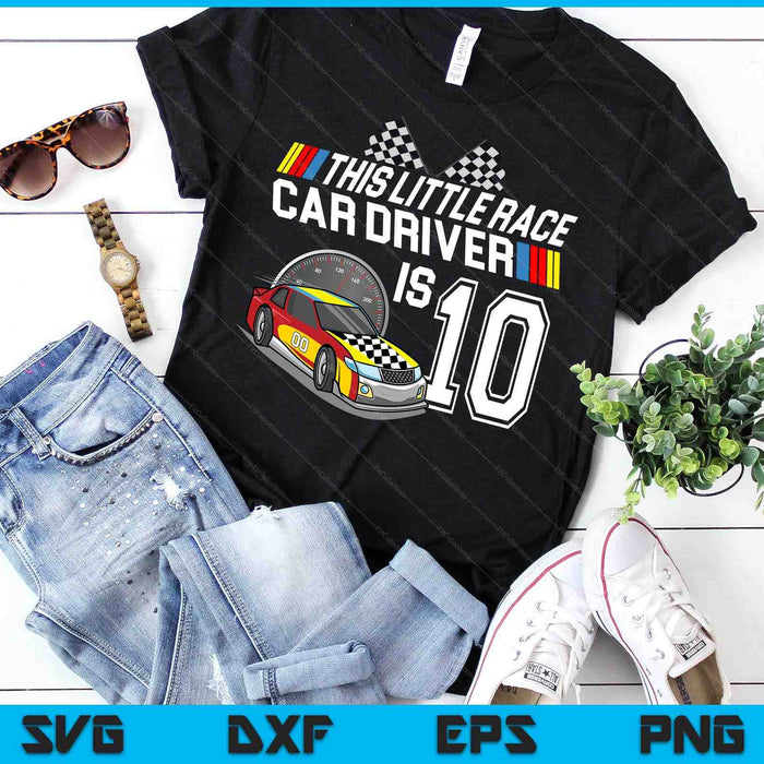 Kids 10 Year Old Race Car Birthday 10th Stock Car Racing Party SVG PNG Digital Cutting Files