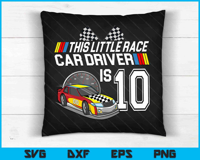 Kids 10 Year Old Race Car Birthday 10th Stock Car Racing Party SVG PNG Digital Cutting Files